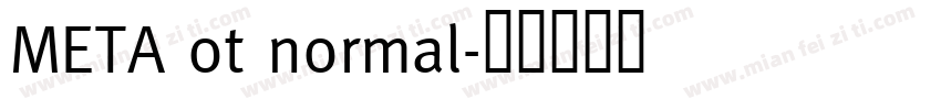 META ot normal字体转换
